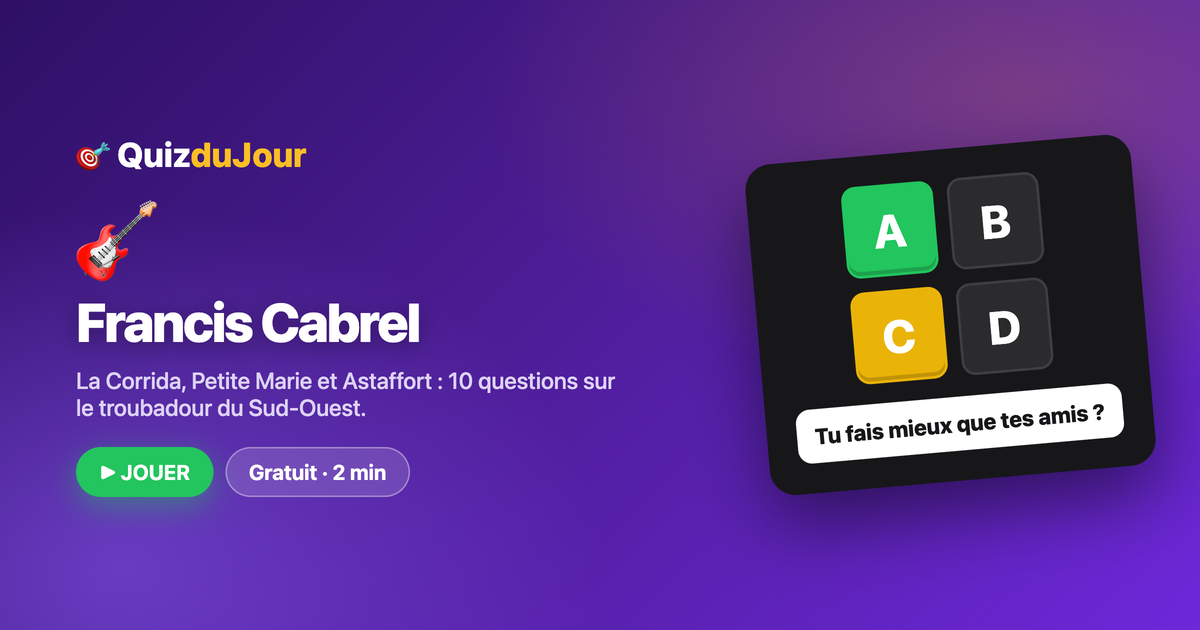 Quiz Francis Cabrel : le troubadour d'Astaffort
