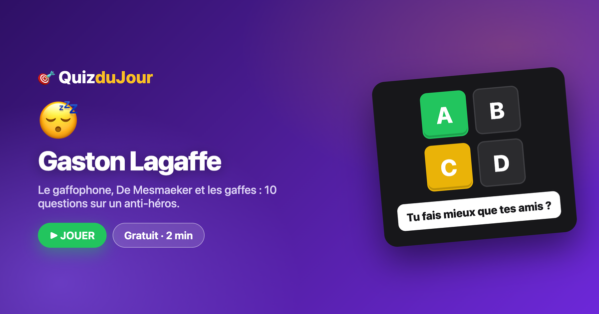 Quiz Gaston Lagaffe : le roi de la gaffe