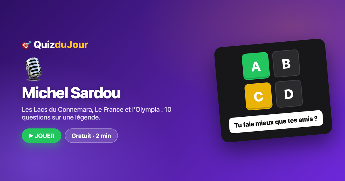 Quiz Michel Sardou : le géant de la variété