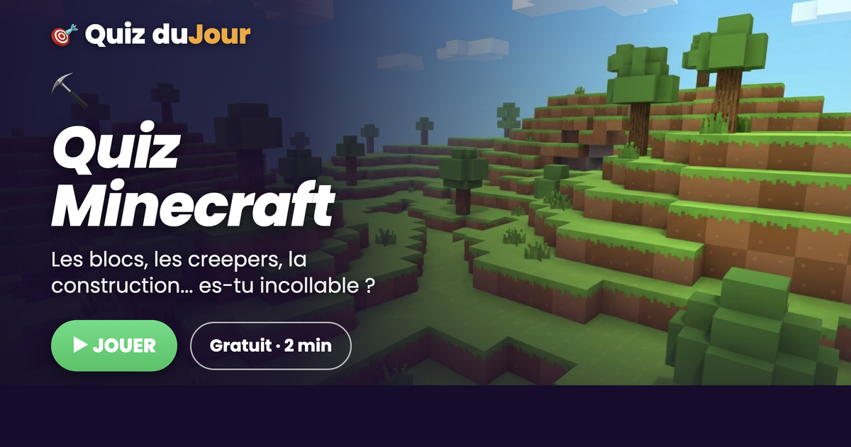 Quiz Minecraft : es-tu incollable sur le jeu de construction le plus vendu de l'histoire ?