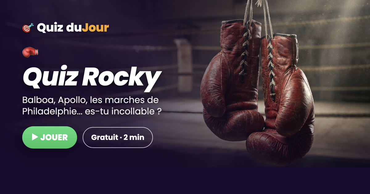 Quiz Rocky : es-tu incollable sur la saga du boxeur de Philadelphie ?