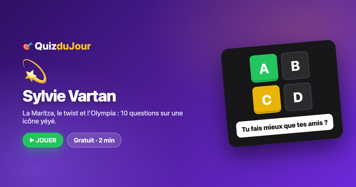 Quiz Sylvie Vartan : la star venue de l'Est